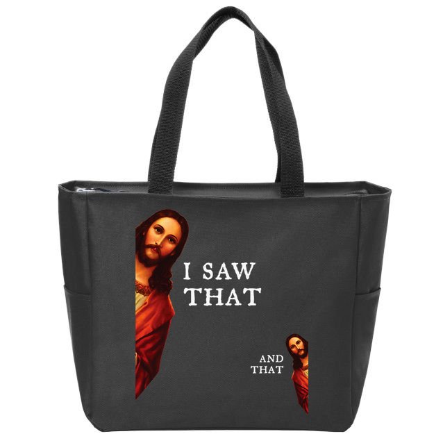 Funny Jesus Bible Best Joke Quote I Saw That And That Zip Tote Bag
