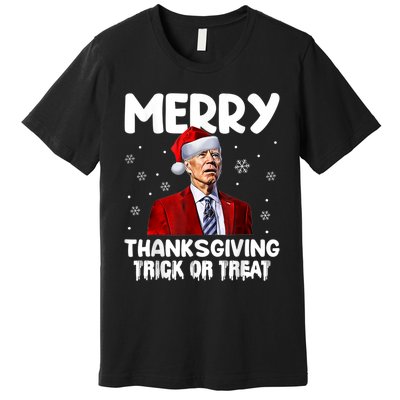 Funny Joe Biden Merry Thanksgiving Trick Or Treat Premium T-Shirt