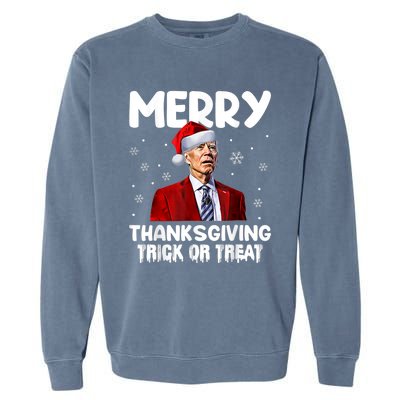 Funny Joe Biden Merry Thanksgiving Trick Or Treat Garment-Dyed Sweatshirt