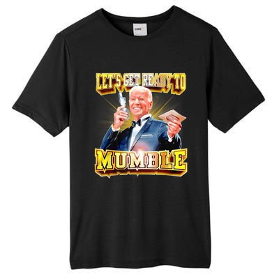 Funny Joe Biden Lets Get Ready To Mumble Anti Liberals Tall Fusion ChromaSoft Performance T-Shirt