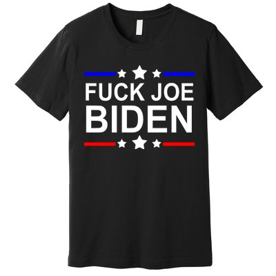 F*ucK Joe Biden Premium T-Shirt