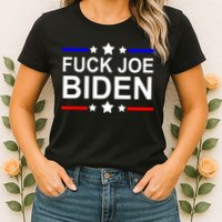 F*ucK Joe Biden Womens T-Shirt