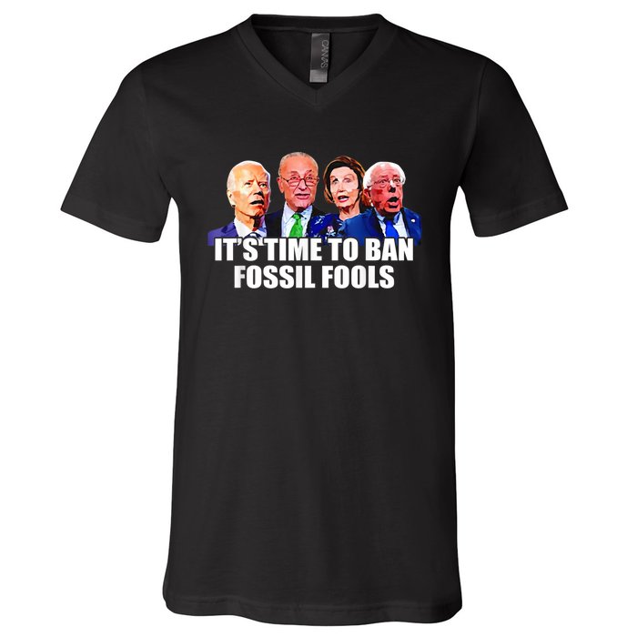 Funny Joe Biden It's Time To Ban Fossil Fools Anti Liberals V-Neck T-Shirt