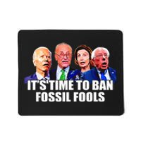 Funny Joe Biden It's Time To Ban Fossil Fools Anti Liberals Mousepad