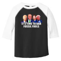 Funny Joe Biden It's Time To Ban Fossil Fools Anti Liberals Toddler Fine Jersey T-Shirt