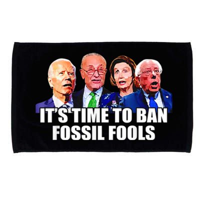 Funny Joe Biden It's Time To Ban Fossil Fools Anti Liberals Microfiber Hand Towel