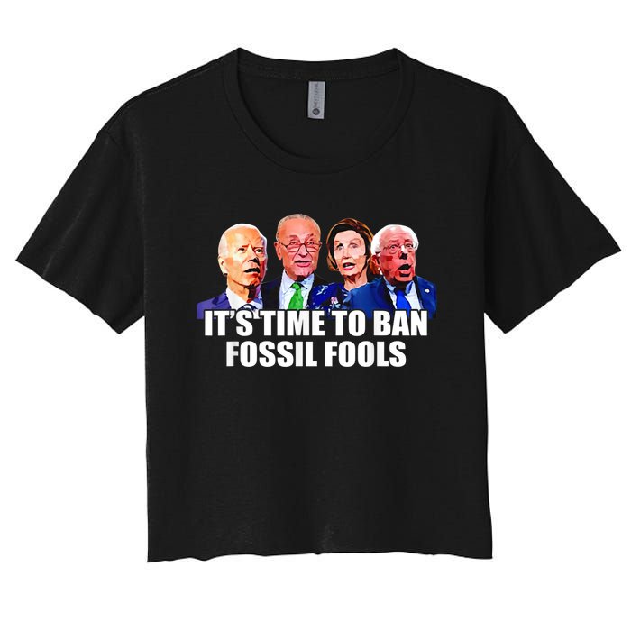 Funny Joe Biden It's Time To Ban Fossil Fools Anti Liberals Women's Crop Top Tee