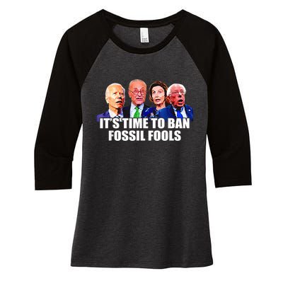 Funny Joe Biden It's Time To Ban Fossil Fools Anti Liberals Women's Tri-Blend 3/4-Sleeve Raglan Shirt