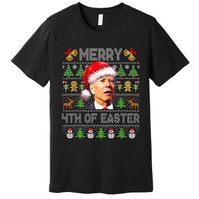 Funny Joe Biden Merry 4th Of Easter Ugly Christmas Sweater  Premium T-Shirt