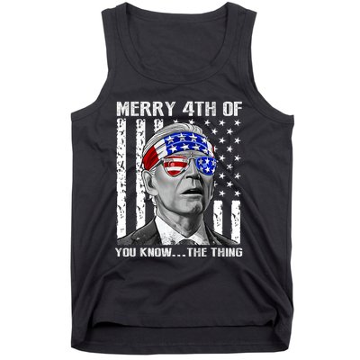 Funny Joe Biden Dazed Merry 4th Of You Know... The Thing Tank Top