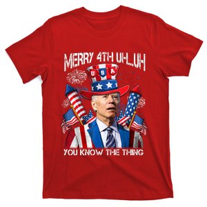 Funny Joe Biden 4th Of July Merry 4th Uh You Know The Thing T-Shirt