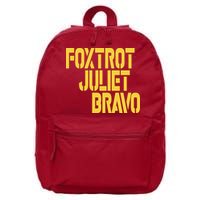 Foxtrot Juliet Bravo 16 in Basic Backpack