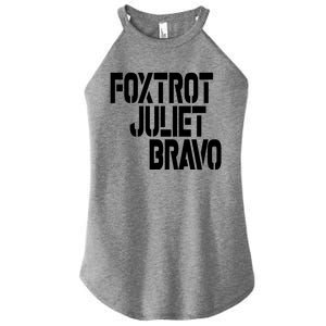 Foxtrot Juliet Bravo Women's Perfect Tri Rocker Tank