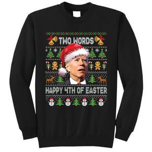 Funny Joe Biden Two Words Happy 4th Of Easter Christmas Sweatshirt