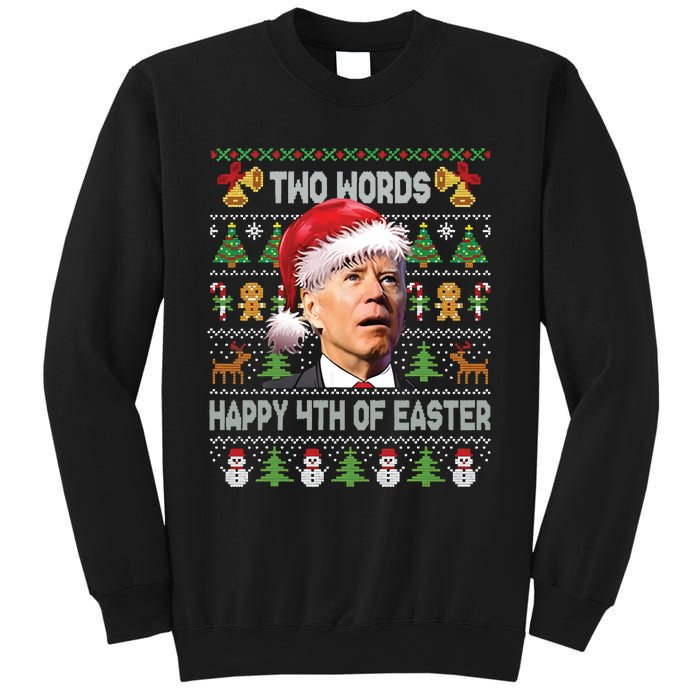 Funny Joe Biden Two Words Happy 4th Of Easter Christmas Sweatshirt