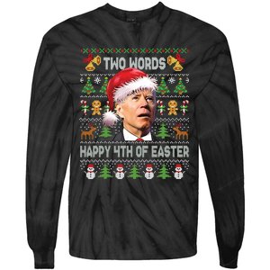 Funny Joe Biden Two Words Happy 4th Of Easter Christmas Tie-Dye Long Sleeve Shirt