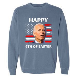 Funny Joe Biden Happy 4th Of Easter Confused 4th Of July Garment-Dyed Sweatshirt