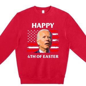 Funny Joe Biden Happy 4th Of Easter Confused 4th Of July Premium Crewneck Sweatshirt