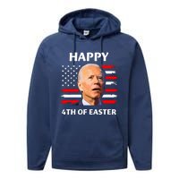 Funny Joe Biden Happy 4th Of Easter Confused 4th Of July Performance Fleece Hoodie