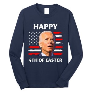 Funny Joe Biden Happy 4th Of Easter Confused 4th Of July Long Sleeve Shirt