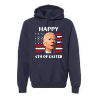 Funny Joe Biden Happy 4th Of Easter Confused 4th Of July Premium Hoodie