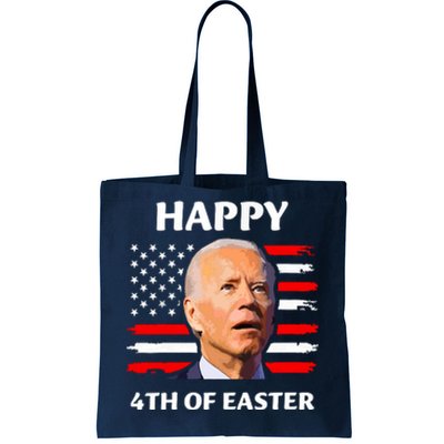 Funny Joe Biden Happy 4th Of Easter Confused 4th Of July Tote Bag