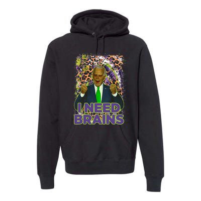 Funny Joe Biden Zombie I Need Brains Anti Liberals Halloween Premium Hoodie