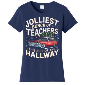 Funny Jolliest Bunch Of Teachers This Side Of The Hallway Women's T-Shirt