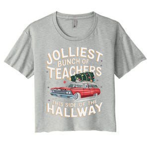 Funny Jolliest Bunch Of Teachers This Side Of The Hallway Women's Crop Top Tee