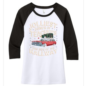 Funny Jolliest Bunch Of Teachers This Side Of The Hallway Women's Tri-Blend 3/4-Sleeve Raglan Shirt