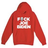 F*ck Joe Biden Premium Pullover Hoodie