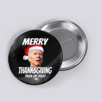 Funny Joe Biden Merry Thanksgiving Trick Or Treat TShirt Button