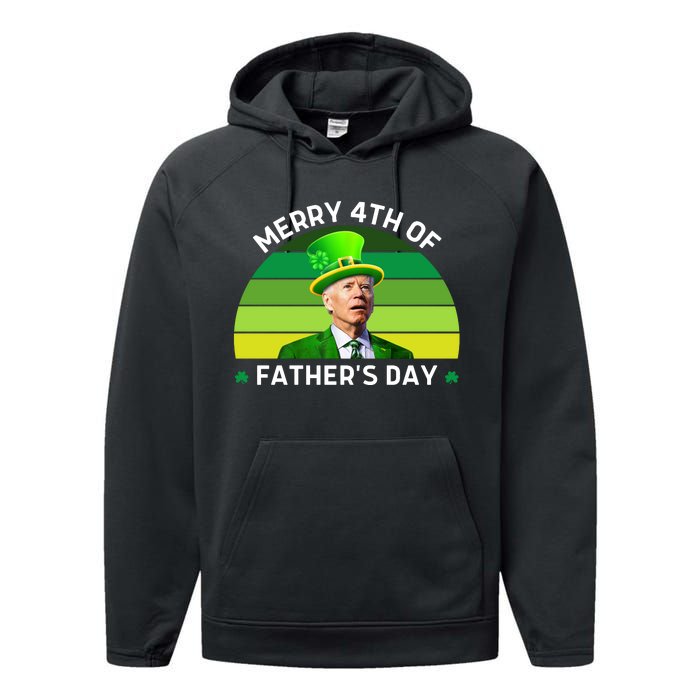 Funny Joe Biden St Patricks Day Merry 4th Of Fathers Day Performance Fleece Hoodie