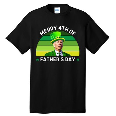 Funny Joe Biden St Patricks Day Merry 4th Of Fathers Day Tall T-Shirt