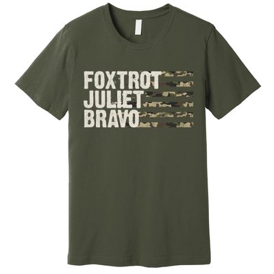 Foxtrot Juliet Bravo Camo Military Flag Premium T-Shirt