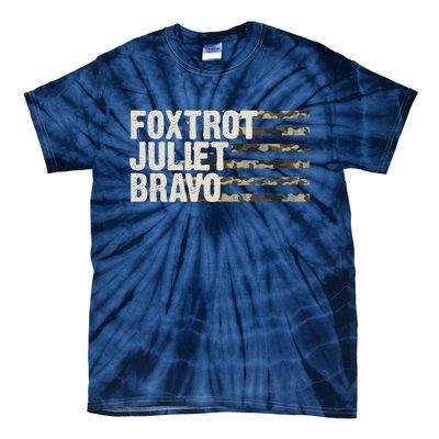 Foxtrot Juliet Bravo Camo Military Flag Tie-Dye T-Shirt