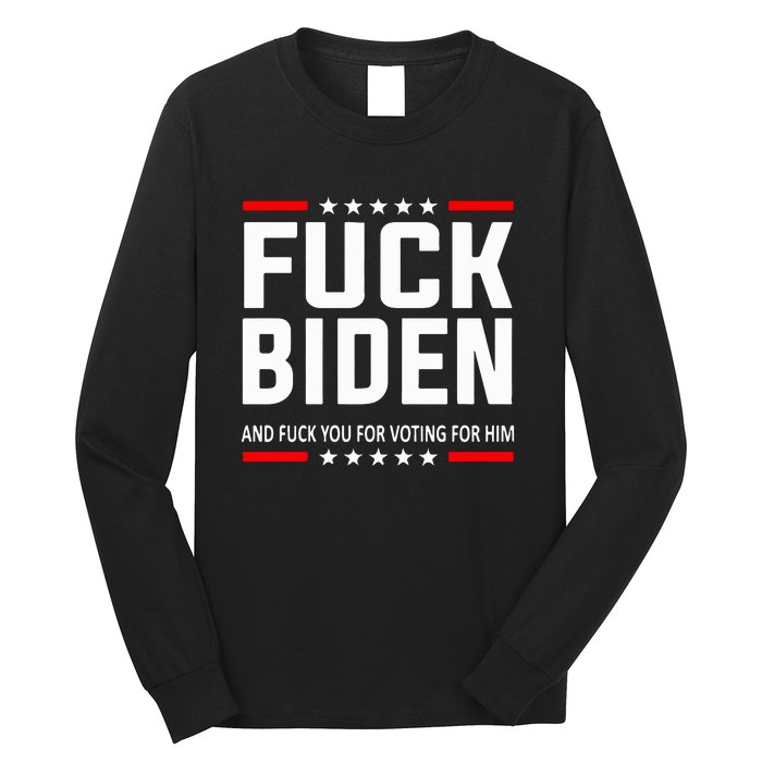 Fuck Joe Biden Long Sleeve Shirt