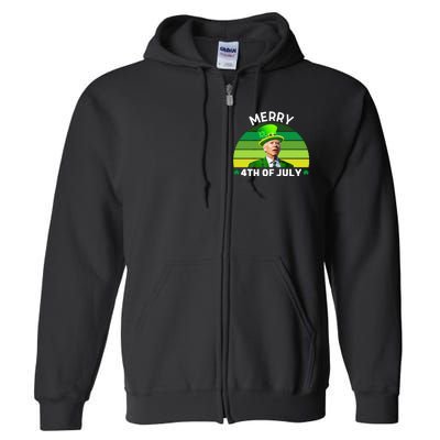 Funny Joe Biden St Patricks Day Merry 4th Of July Full Zip Hoodie