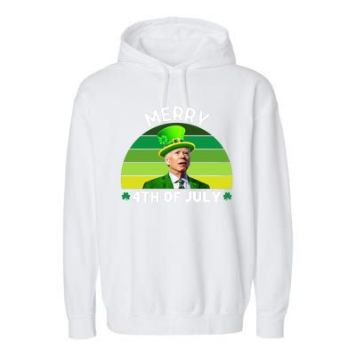 Funny Joe Biden St Patricks Day Merry 4th Of July Garment-Dyed Fleece Hoodie