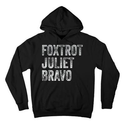 Foxtrot Juliet Bravo, FJB Design Tall Hoodie