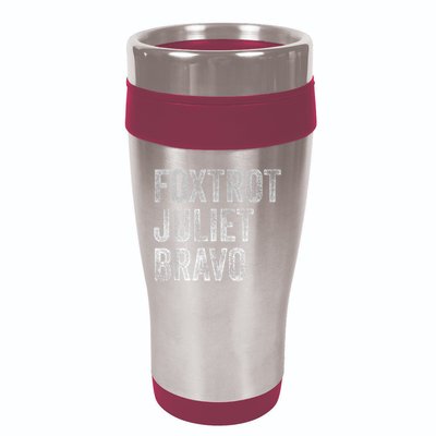 Foxtrot Juliet Bravo, FJB Design 16oz Travel Tumbler