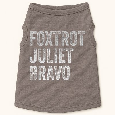 Foxtrot Juliet Bravo, FJB Design Doggie Tank
