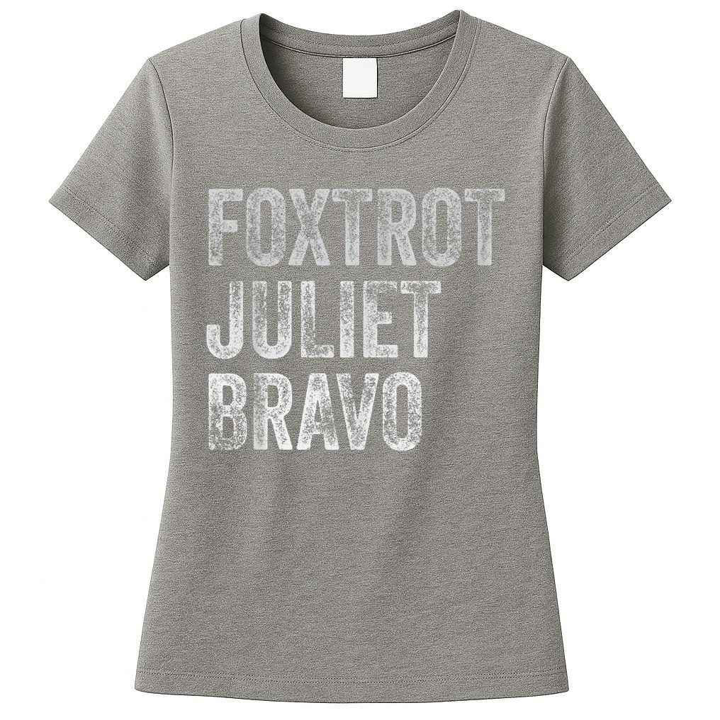 Foxtrot Juliet Bravo, FJB Design Womens T-Shirt