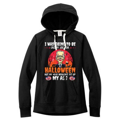 Funny Joe Biden I Was Going To Be Creepy Joe For Halloween Women's Fleece Hoodie