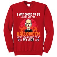 Funny Joe Biden I Was Going To Be Creepy Joe For Halloween Sweatshirt