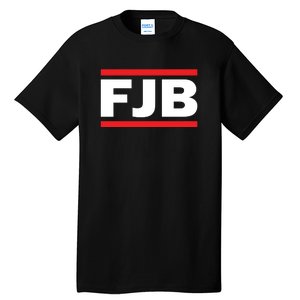 Fuck Joe Biden FJB Tall T-Shirt