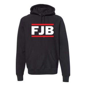 Fuck Joe Biden FJB Premium Hoodie