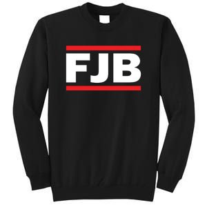 Fuck Joe Biden FJB Tall Sweatshirt