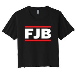 Fuck Joe Biden FJB Women's Crop Top Tee