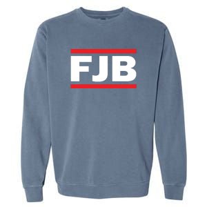 Fuck Joe Biden FJB Garment-Dyed Sweatshirt